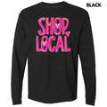 Painted Shop Local Long Sleeve Comfort Colors T-Shirt Hoodie, Sweatshirt | PureTeeCo.com
