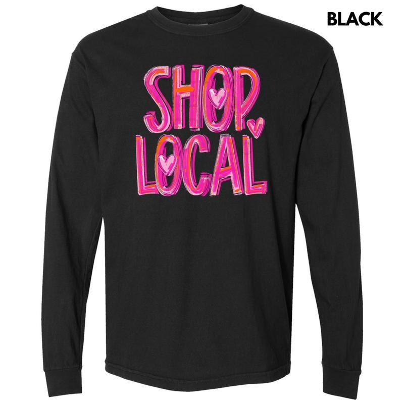 Painted Shop Local Long Sleeve Comfort Colors T-Shirt Hoodie, Sweatshirt | PureTeeCo.com
