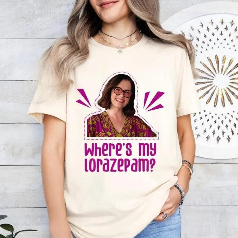 Parker Posey Where's My Lorazepam T-Shirt, Victoria Ratliff Funny Shirt, Funny White Lotus Tee, Lorazepam White Lotus...