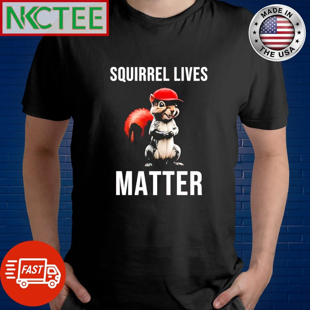 Peanut The Squirrel red hat Lives Matter shirt