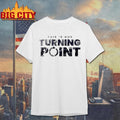 Penn State Nittany Lions X Charlie Kirk A This Is Our Turning Point Shirt