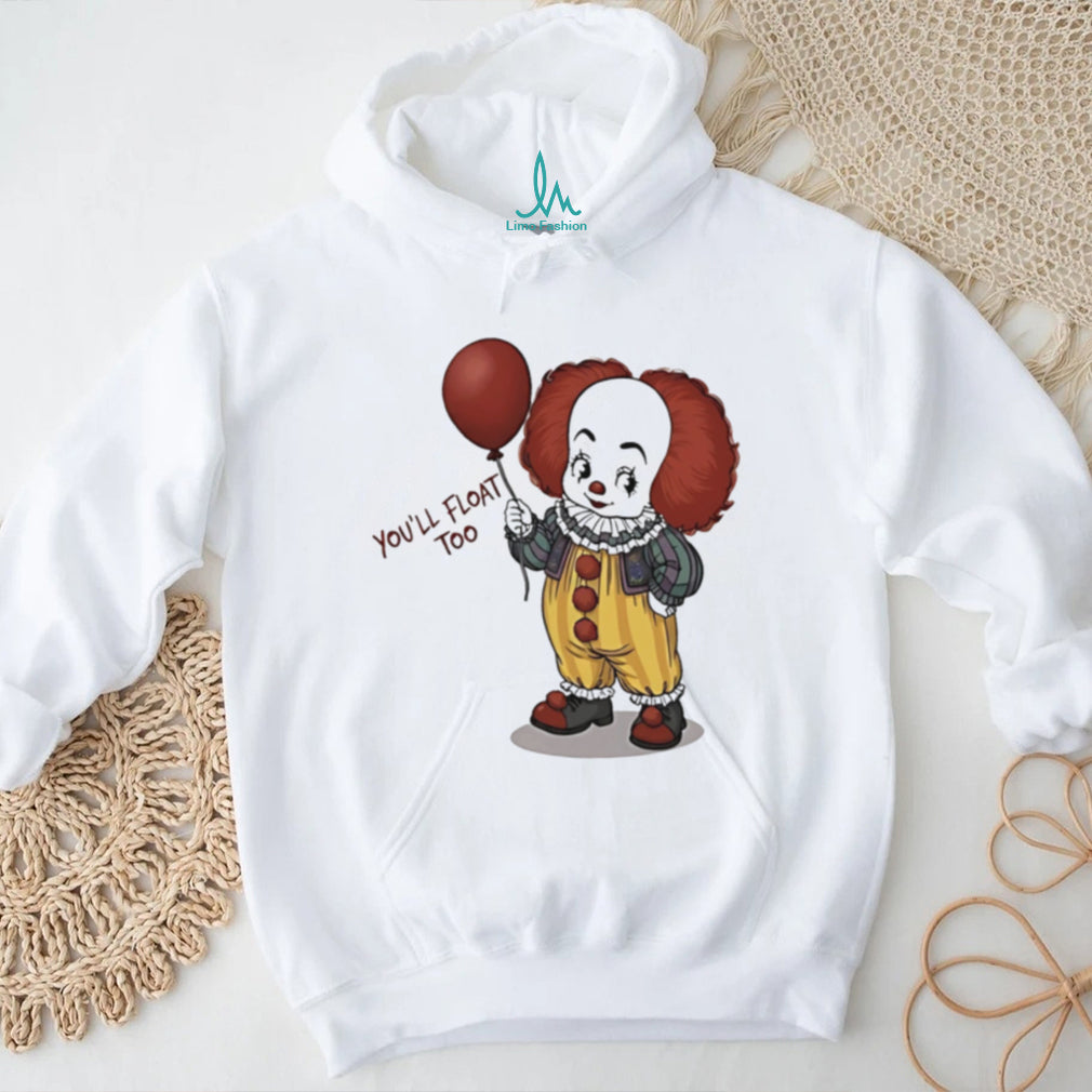 Pennywise you’ll float too Clown Halloween shirt