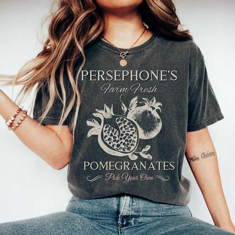 Persephone Booktok T-Shirt, Persephone's Pomegranate Farm T-shirt, Greek Goddess Tee, Greek Mythology T Shirt,...