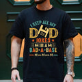 Personalized Dad Jokes Shirt Hoodie Sweater Dad Shirts For Men I Keep All My Dad Jokes In A Dad-a-base Vintage Father Dad...