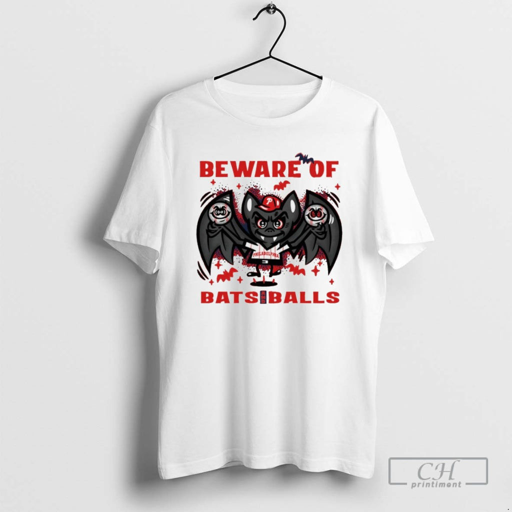 Philadelphia Phillies Beware Of Bats And Balls October Halloween T Shirts