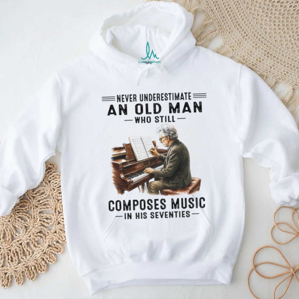Piano Composer Old Man Seventies Musician Shirt