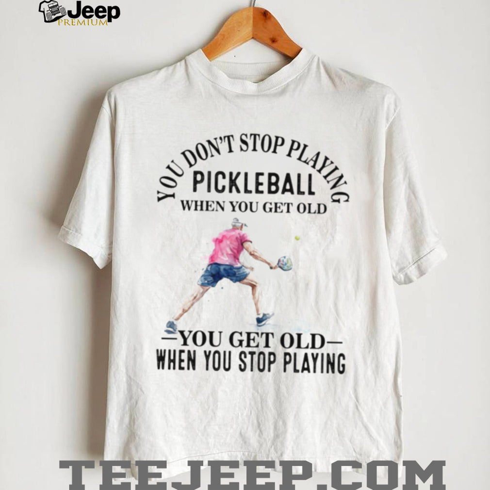 Pickleball Player Senior Sport Quote Graphic T Shirt