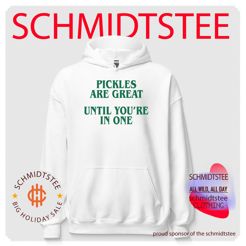 Pickles Are Great Until You’re In One T-Shirt