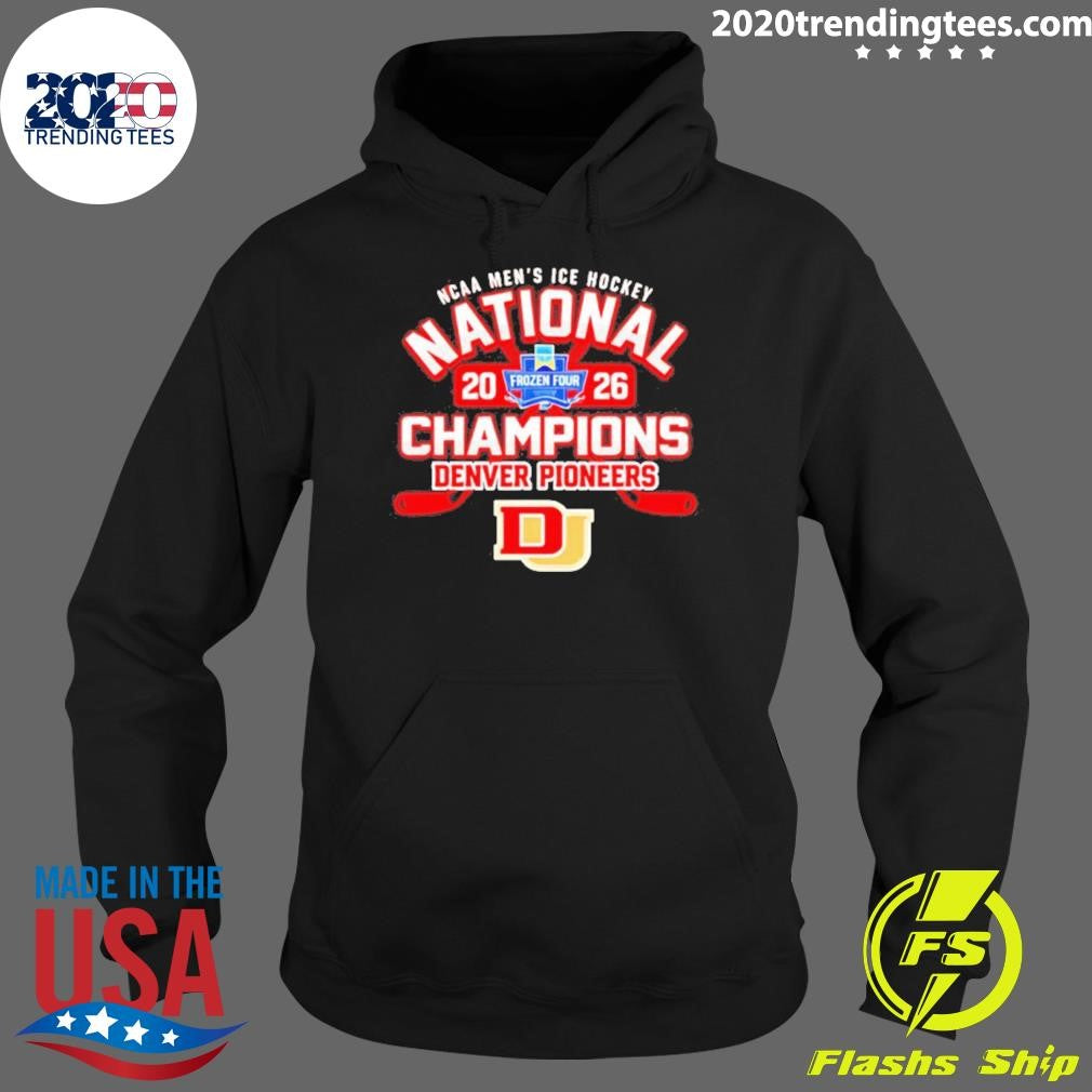 Pioneers 2026 Ncaa Frozen Four Men’s Ice Hockey National Champions Shirt
