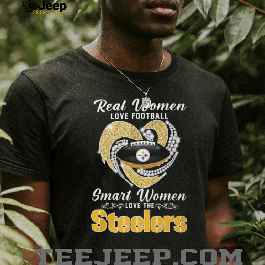 Pittsburgh Football Heart Diamond Real Women Love Smart Women Shirt