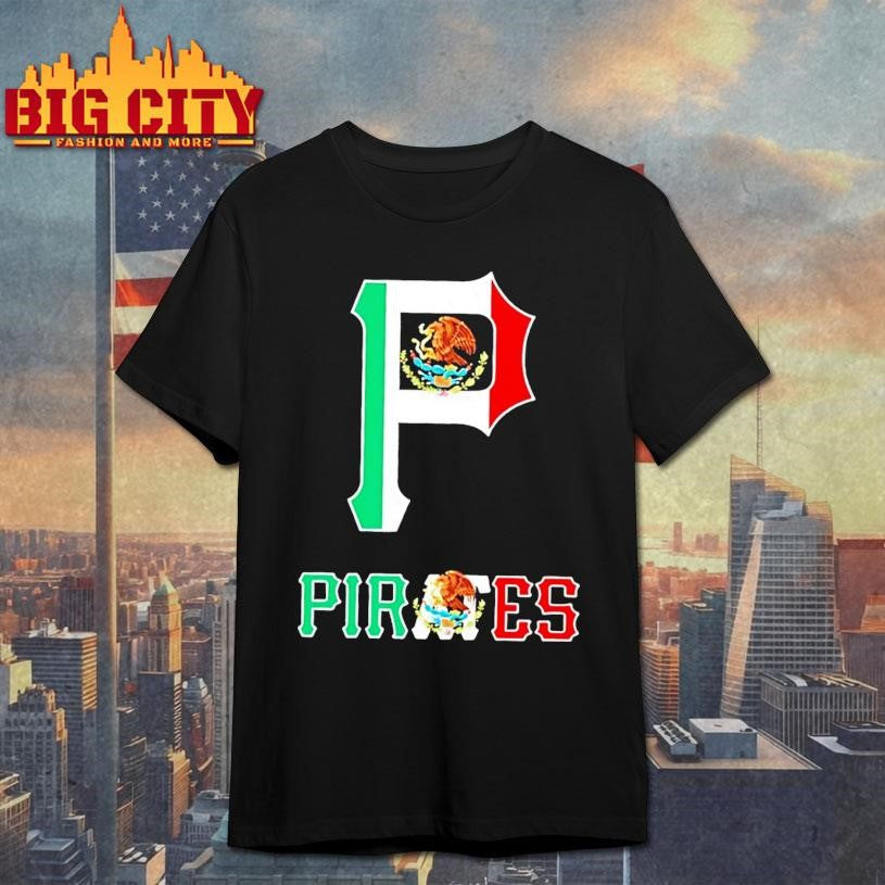 Pittsburgh Pirates Baseball X Mexican Flag Shirt