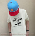Please be patient with me I’m from the 1900s shirt