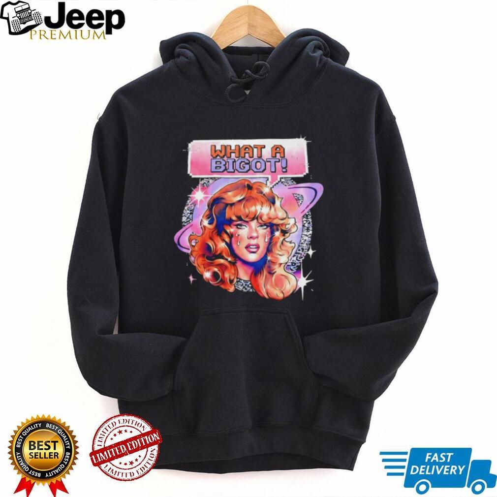 Polyester Peachy What A Bigot T Shirt
