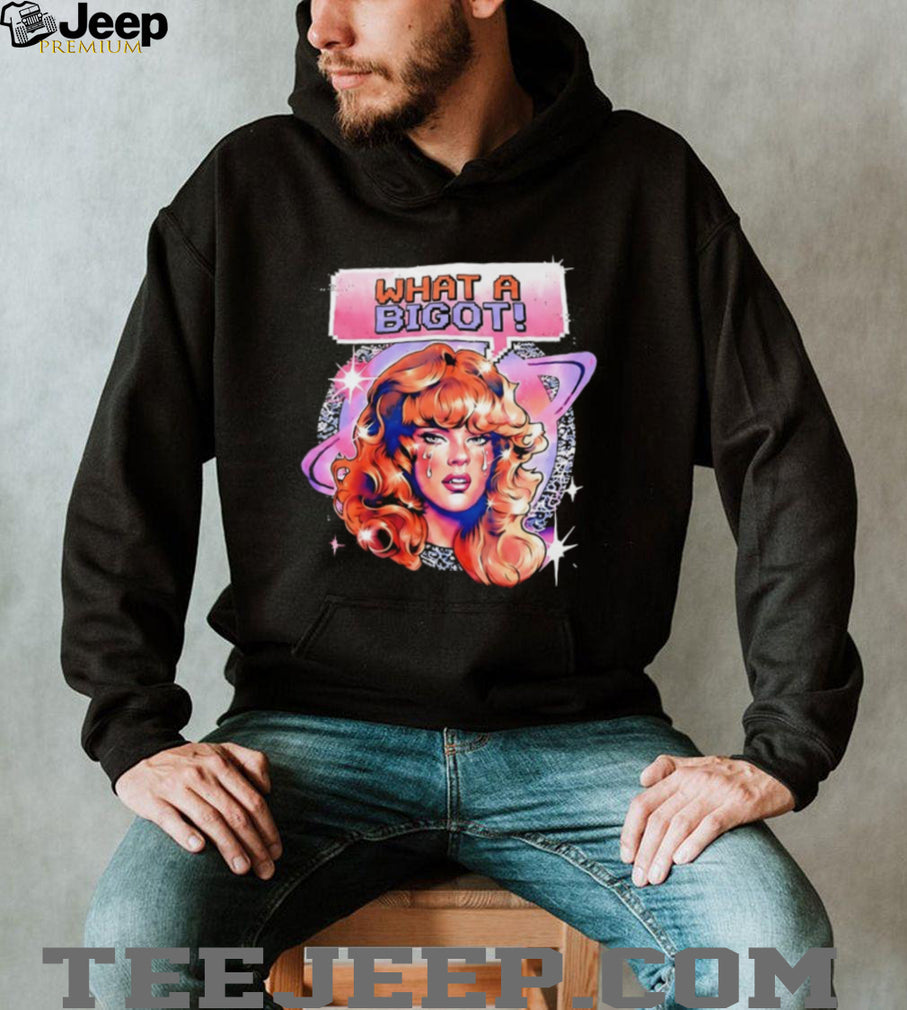 Polyester Peachy What A Bigot T Shirt