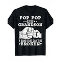 Pop Pop And Grandson A Bond That Cant Be Broken Grandpa Gift T-Shirt -100% Cotton Made in USA Hoodie, Sweatshirt