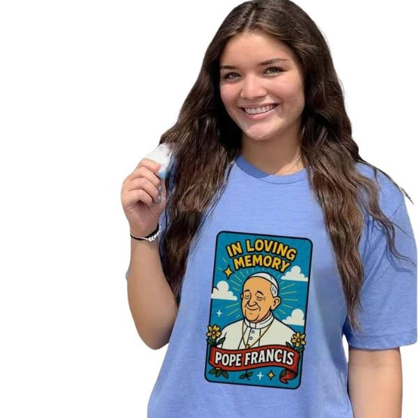 Pope Francis In Loving Memory 1936 2025  T-Shirt Hoodie, Sweatshirt | PureTeeCo.com