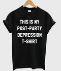 Post Party Depression T-shirt Hoodie, Sweatshirt | PureTeeCo.com