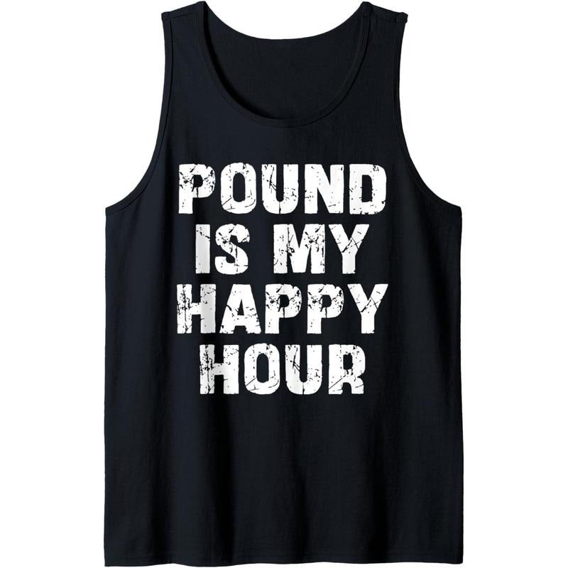 Pound Fitness Pound is my Happy Hour Funny Tank Top Made in USA T-Shirts, Hoodie, Sweatshirt | PureTeeCo.com