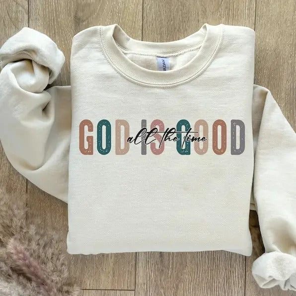 Premium  God Is Good All The Time , Christian women, boho Christian sweatshirt T-Shirts, Hoodie | PureTeeCo.com