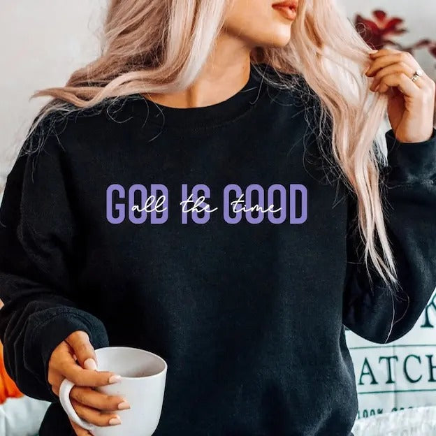 Premium  God Is Good All The Time, Amazing Grace  Believe , Self Love , Religious , Mountain sweatshirt T-Shirts, Hoodie