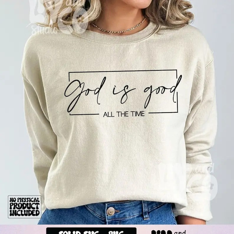 Premium  God is good all the time, Bible verse , Christian, Religious shirt, Scripture Sweatshirt Hoodie | PureTeeCo.com