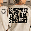 Premium  Somebody's Bomb Ass Hair stylist Somebody's, Hair Stylist, Wavy, Trending , Funny shirt Hoodie, Sweatshirt