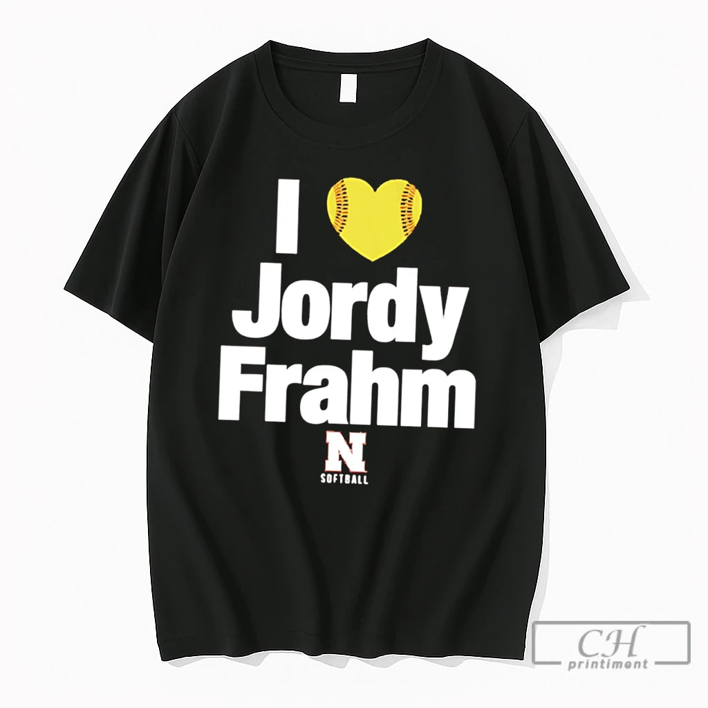 Premium 3ooqz5gc I Love Jordy Frahm Nebraska Softball Tee