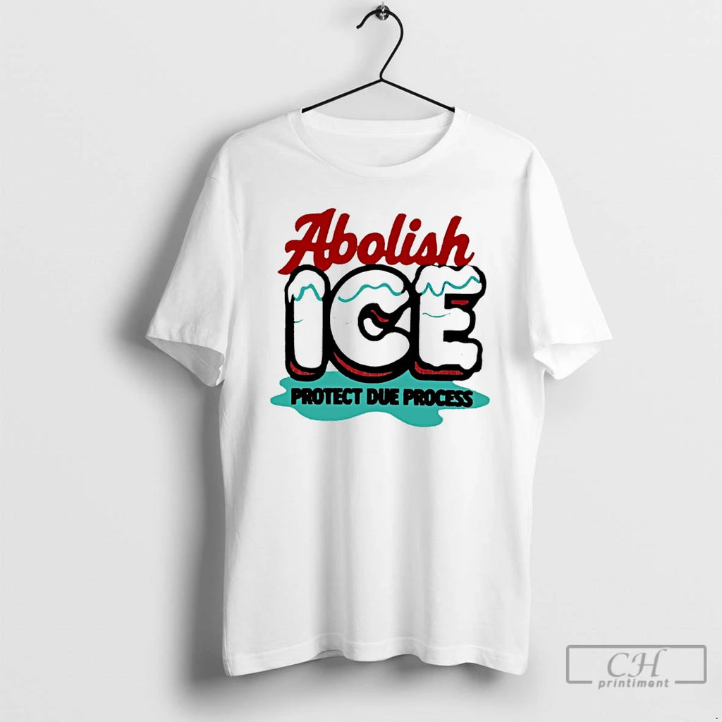 Premium Abolish Ice Protect Due Process T-Shirts, Hoodie, Sweatshirt | PureTeeCo.com