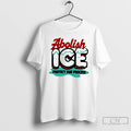 Premium Abolish Ice Protect Due Process T-Shirts, Hoodie, Sweatshirt | PureTeeCo.com