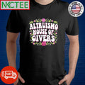 Premium Altruismo house of givers flower shirt