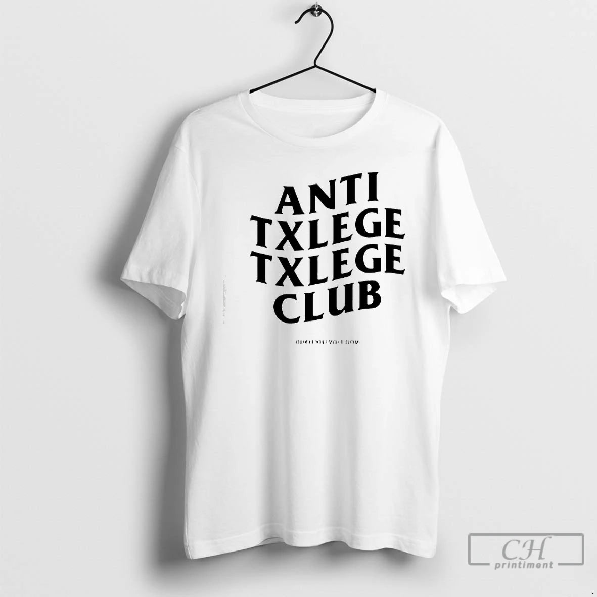 Premium Anti Txlege Txlege Club T-Shirts, Hoodie, Sweatshirt | PureTeeCo.com