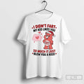 Premium Bears I Didnt Fart My Ass Likes You So Much It Just Blew You T-Shirts, Hoodie, Sweatshirt | PureTeeCo.com