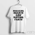 Premium Breaking Hearts And Ripping Farts T-Shirts, Hoodie, Sweatshirt | PureTeeCo.com