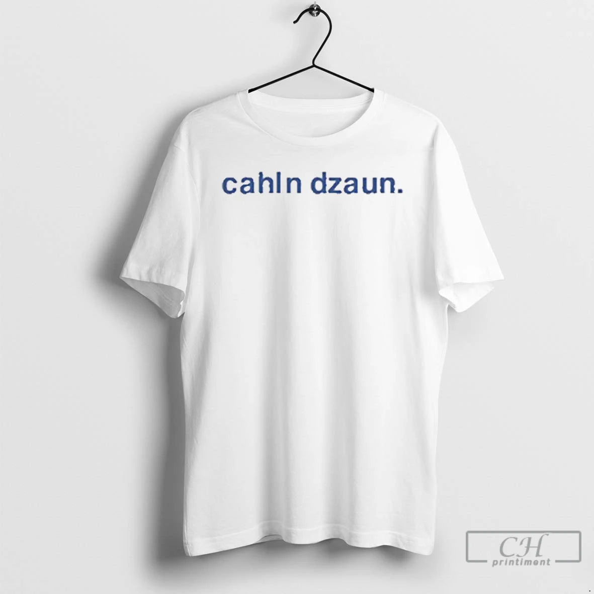 Premium Cahln Dzaun T Shirts