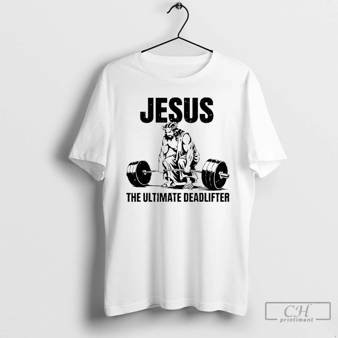 Premium Christian Gym Jesus The Ultimate Deadlifter Workout T-Shirts, Hoodie, Sweatshirt | PureTeeCo.com