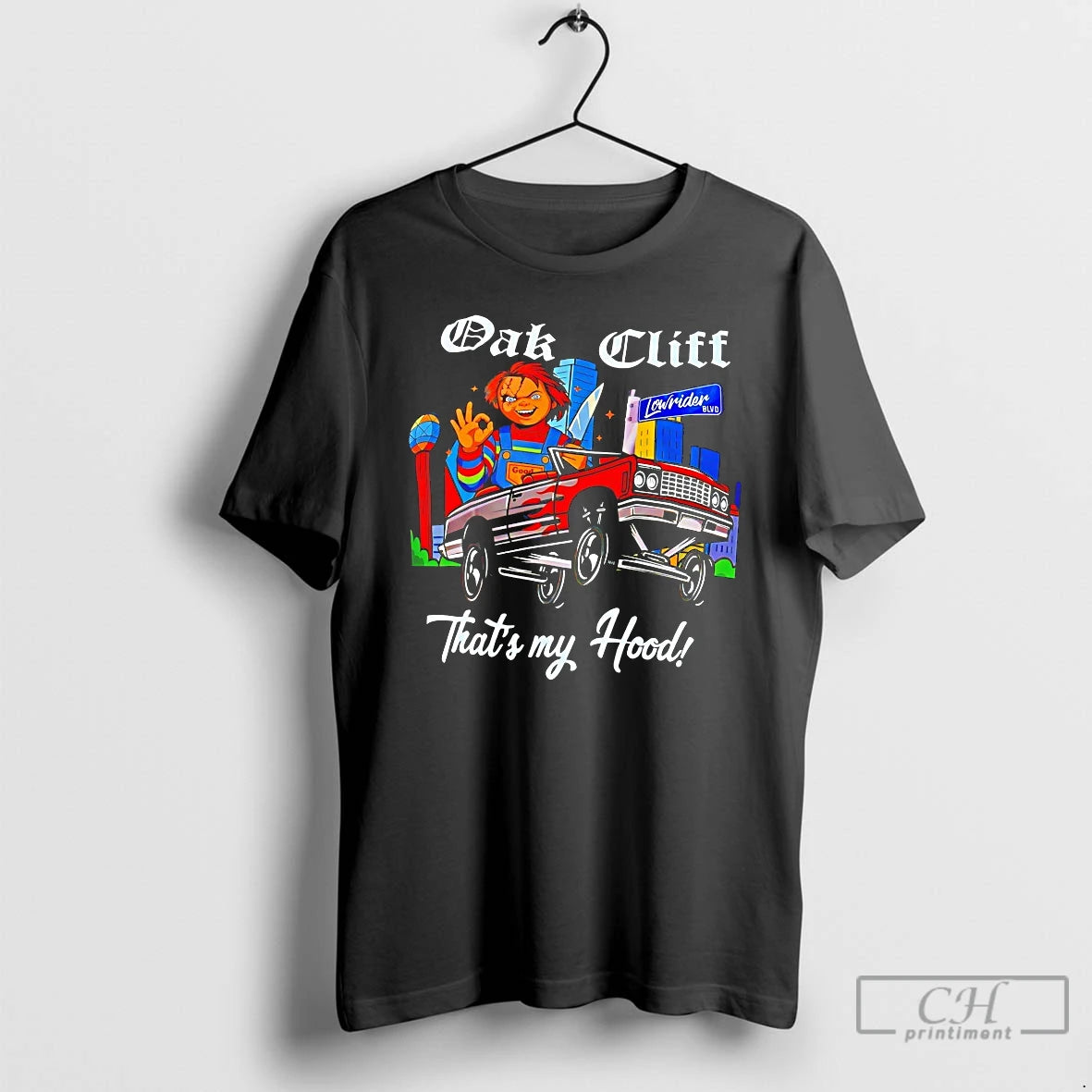 Premium Chucky Oak Cliff Thats My Hood T-Shirts, Hoodie, Sweatshirt | PureTeeCo.com