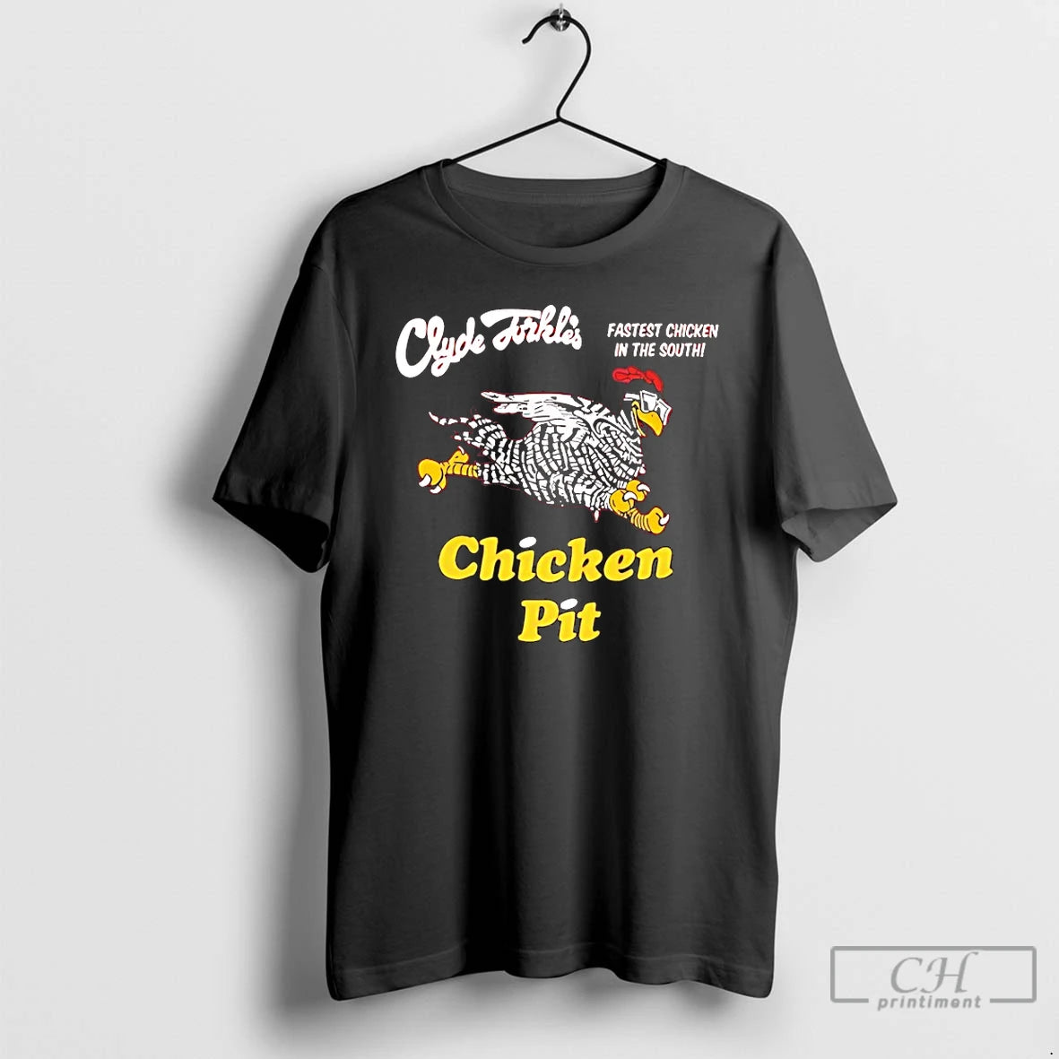 Premium Clyde Dikles Fastest Chicken In The South Chicken Pit T-Shirts, Hoodie, Sweatshirt | PureTeeCo.com