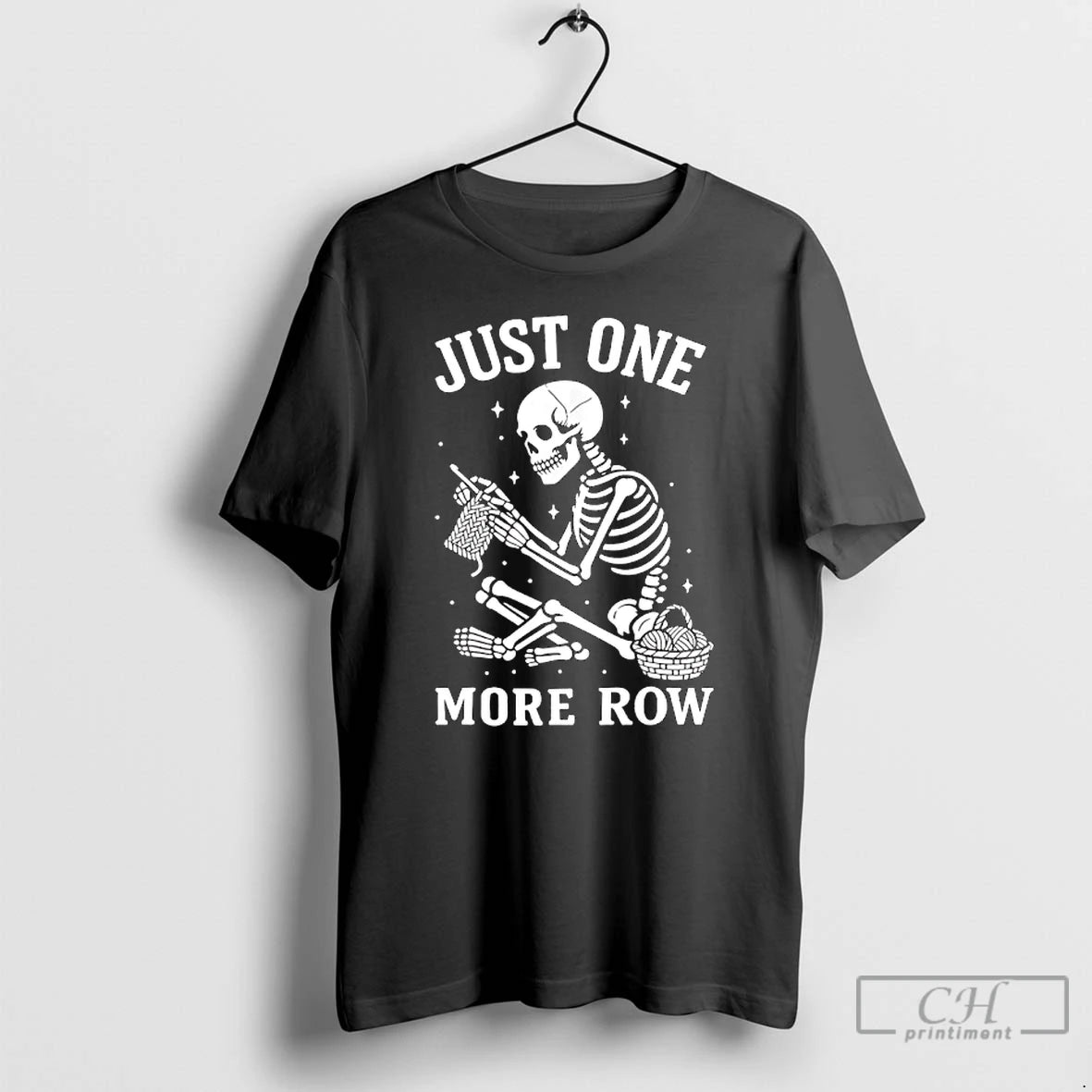 Premium Crochet Skeleton Just One More Row Crocheting Knitting Lover T-Shirts, Hoodie, Sweatshirt | PureTeeCo.com