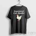 Premium Experienced Cock Handler T-Shirts, Hoodie, Sweatshirt | PureTeeCo.com