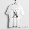 Premium Frog If You Need Me I Will Be Lollygagging Shirt Sweater Hoodie, Sweatshirt | PureTeeCo.com