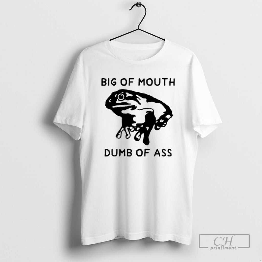 Premium Frog Big Of Mouth Dumb Of Ass Shirt Sweater Hoodie, Sweatshirt | PureTeeCo.com