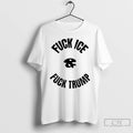 Premium Fuck Ice And Fuck Trump T-Shirts, Hoodie, Sweatshirt | PureTeeCo.com