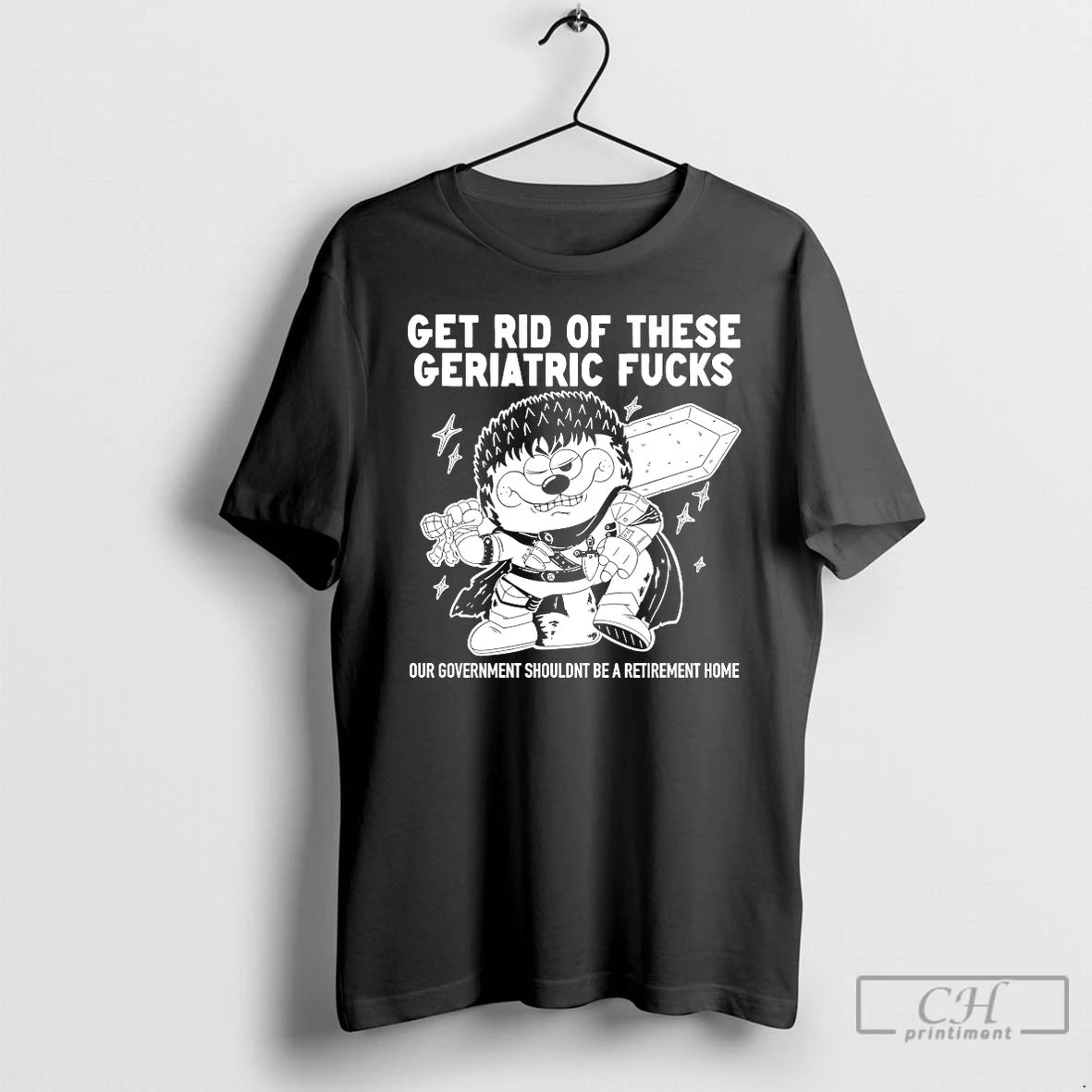 Premium Get Rid Of These Geriatric Fucks T-Shirts, Hoodie, Sweatshirt | PureTeeCo.com