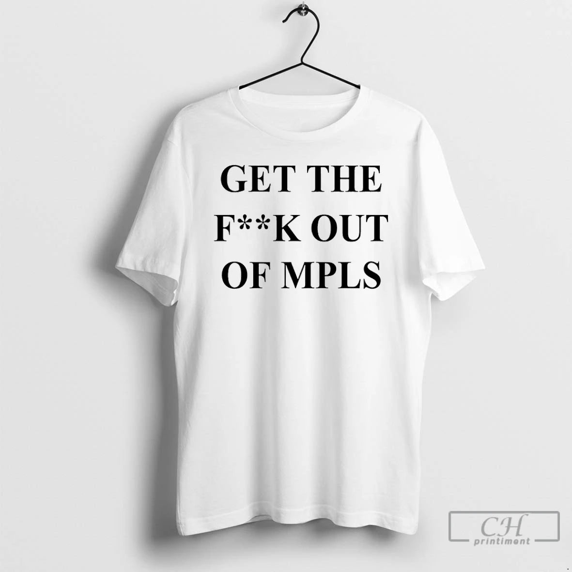 Premium Get The Fuck Out Of Minneapolis T-Shirts, Hoodie, Sweatshirt | PureTeeCo.com