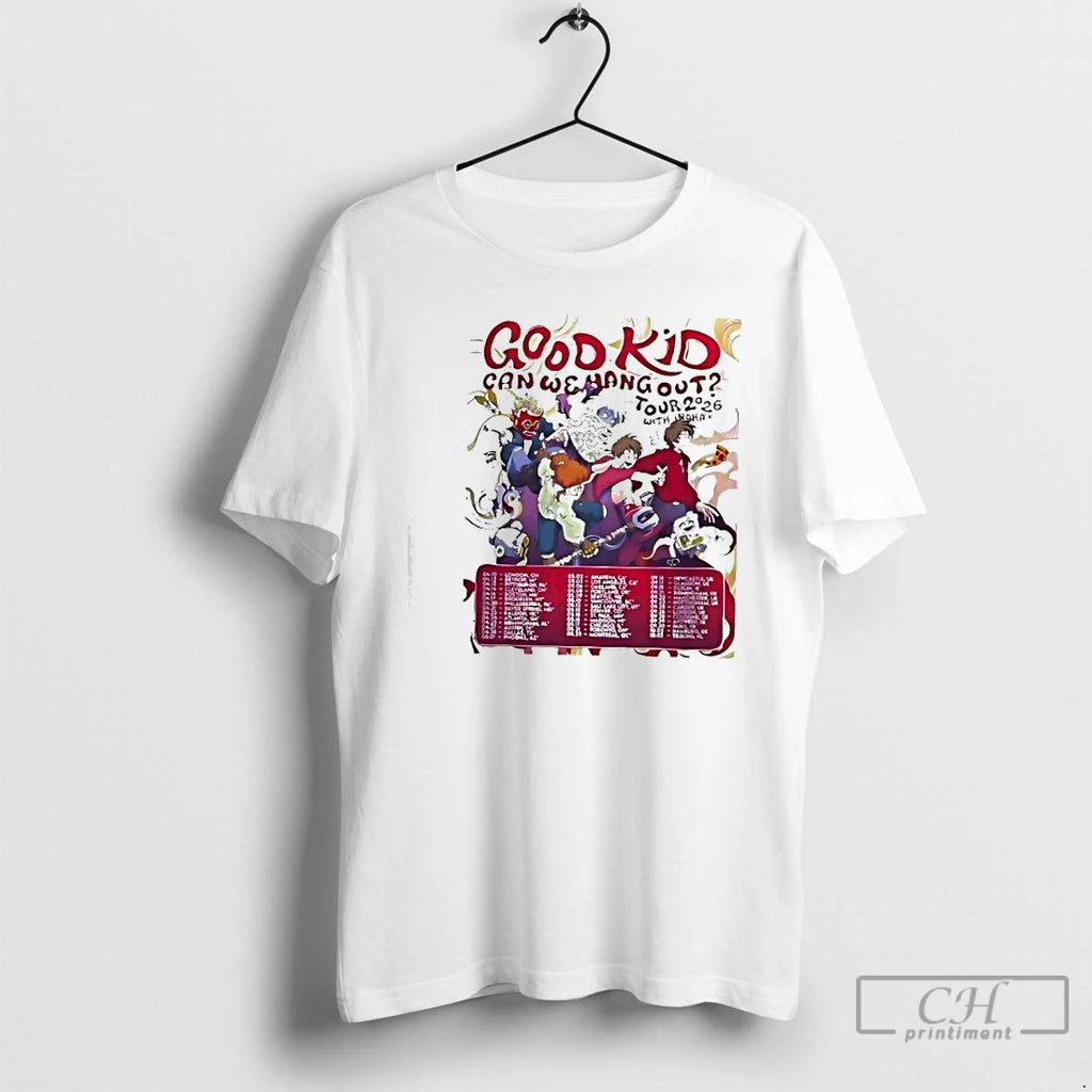 Premium Good Kid Band Can We Hang Out Tour 2026 Dates T-Shirts, Hoodie, Sweatshirt | PureTeeCo.com