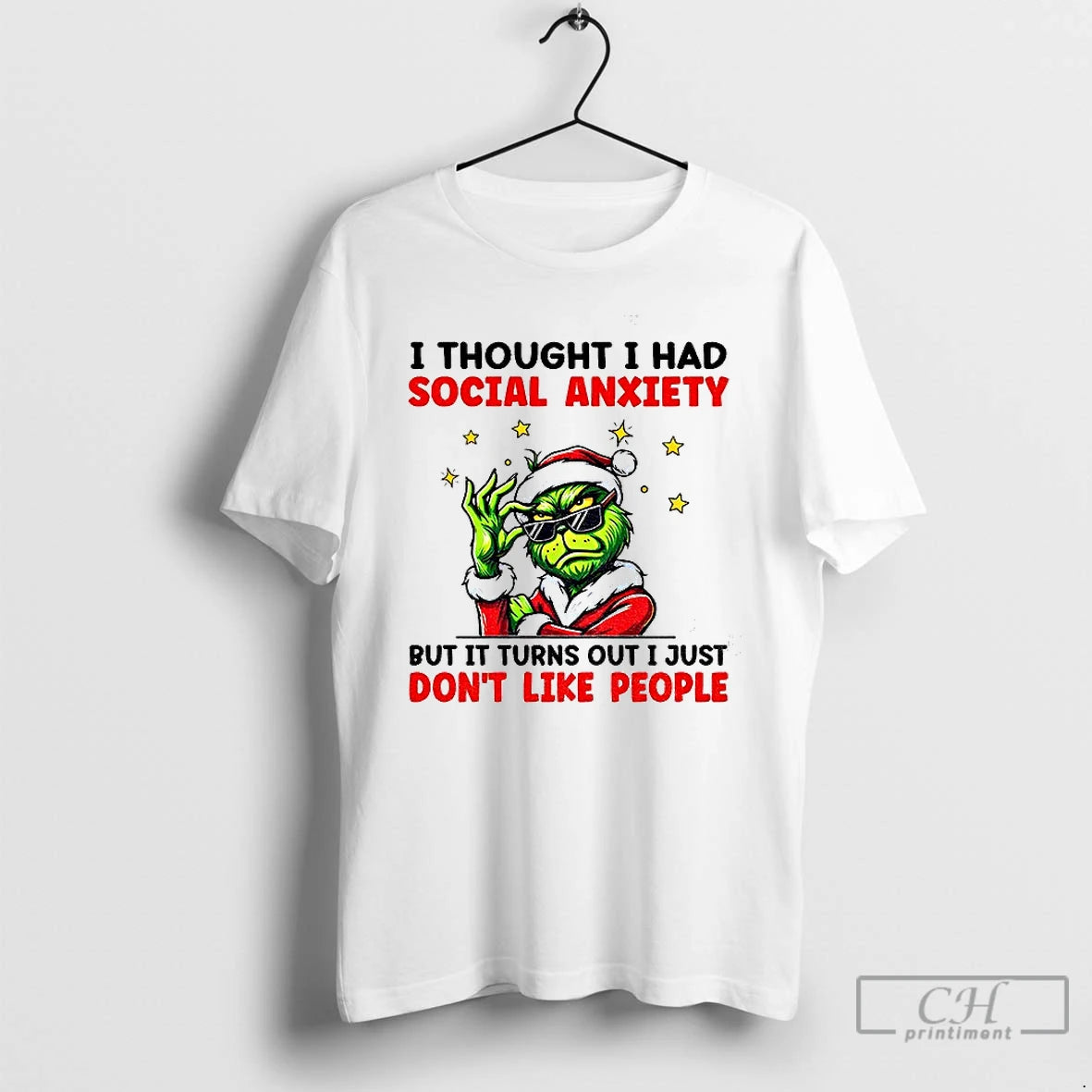 Premium Grinch Santa I Thought I Had Social Anxiety But It Turns Out I Just T-Shirts, Hoodie, Sweatshirt | PureTeeCo.com