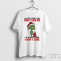 Premium Grinch Santa Im A Bitch Im A Lover Im A Crazy Ass Mother Seriously T-Shirts, Hoodie, Sweatshirt | PureTeeCo.com