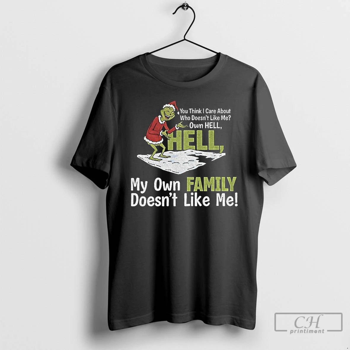 Premium Grinch Santa You Think I Care About Who Doesnt Like Me Own Hell Hell T-Shirts, Hoodie, Sweatshirt | PureTeeCo.com