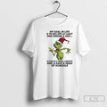 Premium Grinch Goal In Life Is To Piss Off At Least One Person A Day T-Shirts, Hoodie, Sweatshirt | PureTeeCo.com
