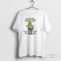 Premium Grinch Said My Jeans Keep Telling Me No More Christmas Cookies But My Leggings T-Shirts, Hoodie, Sweatshirt